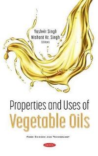 bokomslag Properties and Uses of Vegetable Oils
