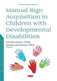 bokomslag Manual Sign Acquisition in Children with Developmental Disabilities