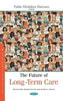 Pablo Villalobos Dintrans - Future of Long-Term Care, Inbunden