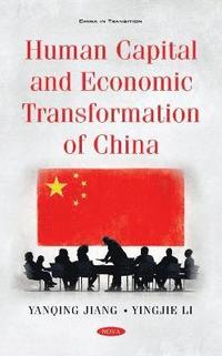 bokomslag Human Capital and Economic Transformation of China