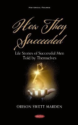 bokomslag How They Succeeded