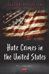 bokomslag Hate Crimes in the United States