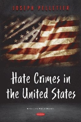 bokomslag Hate Crimes in the United States