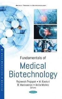 bokomslag Fundamentals of Medical Biotechnology