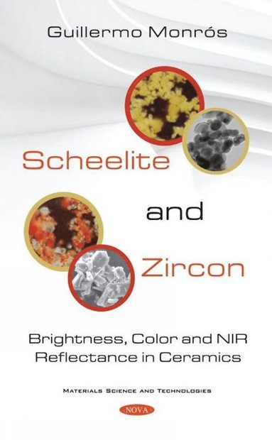 bokomslag Scheelite and Zircon