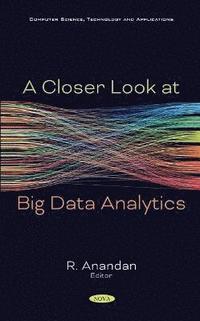 bokomslag A Closer Look at Big Data Analytics