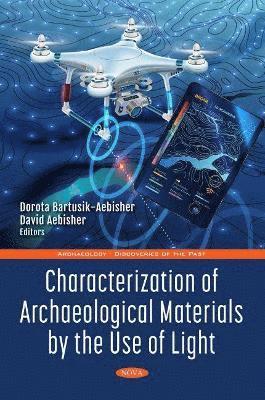 bokomslag Characterization of Archaeological Materials by the Use of Light