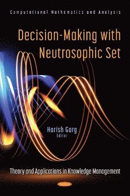 Decision-Making with Neutrosophic Set 1