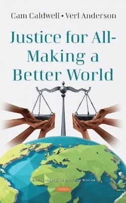 Justice for All - Making a Better World 1