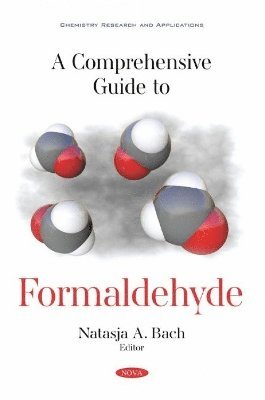 bokomslag A Comprehensive Guide to Formaldehyde