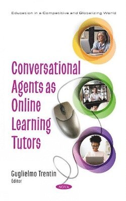bokomslag Conversational Agents as Online Learning Tutors