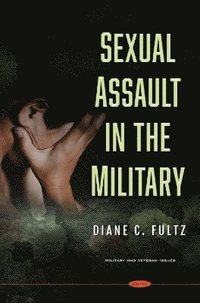 bokomslag Sexual Assault in the Military