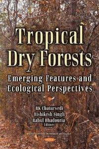 bokomslag Tropical Dry Deciduous Forests