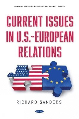 Current Issues in U.S.-European Relations 1
