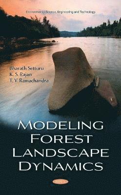Modeling Forest Landscape Dynamics 1