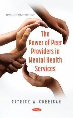 bokomslag Power of Peer Providers in Mental Health Services