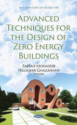 bokomslag Advanced Techniques for the Design of Zero Energy Buildings