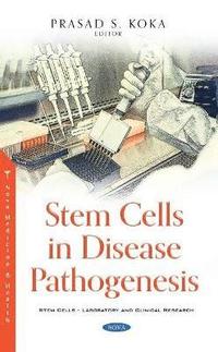 bokomslag Stem Cells in Disease Pathogenesis
