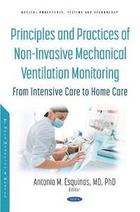 bokomslag Principles and Practice of Non-Invasive Mechanical Ventilation Monitoring