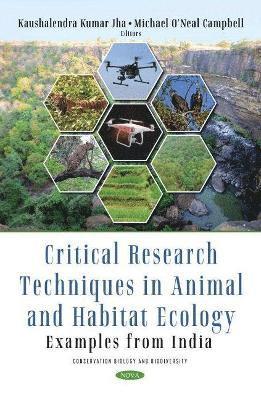 bokomslag Critical Research Techniques in Animal and Habitat Ecology