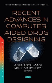 bokomslag Recent Advances in Computer Aided Drug Designing