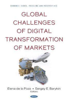 bokomslag Global Challenges of Digital Transformation of Markets