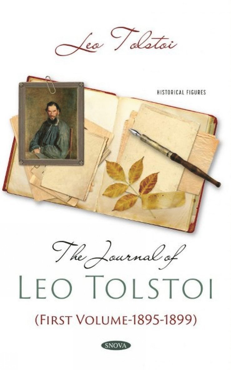 The Journal of Leo Tolstoi (First Volume- 1895-1899) 1