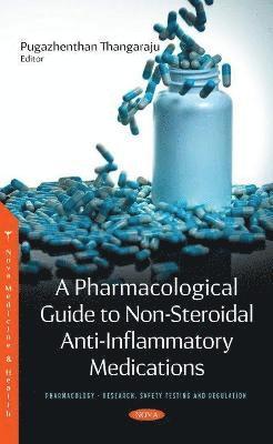 A Pharmacological Guide to Non-Steroidal Anti-Inflammatory Medications 1