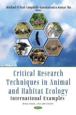 bokomslag Critical Research Techniques in Animal and Habitat Ecology