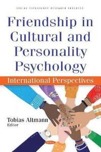 bokomslag Friendship in Cultural and Personality Psychology