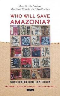 bokomslag Who Will Save Amazonia?