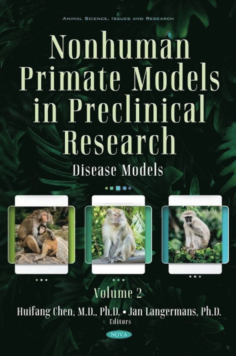 Nonhuman Primate Models in Preclinical Research. Volume 2