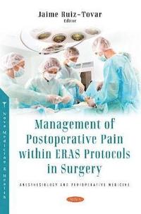 bokomslag Management of Postoperative Pain within Eras Protocols in Surgery