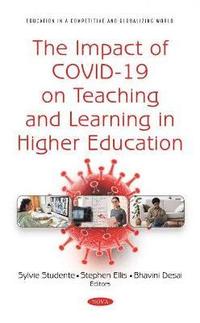 bokomslag The Impact of COVID-19 on Teaching and Learning in Higher Education