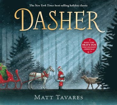 bokomslag Dasher: How a Brave Little Doe Changed Christmas Forever