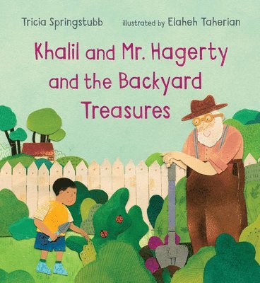Khalil and Mr. Hagerty and the Backyard Treasures 1