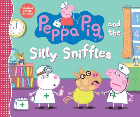 Candlewick Press - Peppa Pig and the Silly Sniffles: (A Playful Tale of Caring, Pretend Play, and Friendship - Perfect for Toddlers, Preschoolers, and Kids Ages 2-5), Inbunden