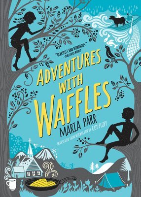 Maria Parr - Adventures with Waffles, Häftad