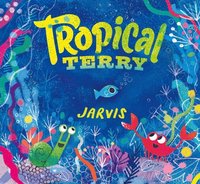 bokomslag Tropical Terry