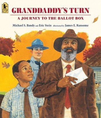 Michael S. Bandy, Eric Stein - Granddaddy's Turn: A Journey to the Ballot Box, Häftad
