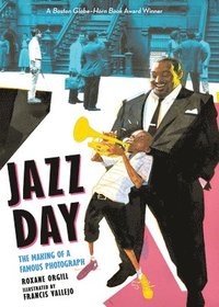 bokomslag Jazz Day: The Making of a Famous Photograph
