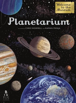 Raman Prinja - Planetarium: Welcome to the Museum, Inbunden