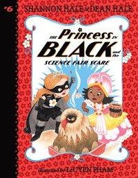 bokomslag The Princess in Black and the Science Fair Scare
