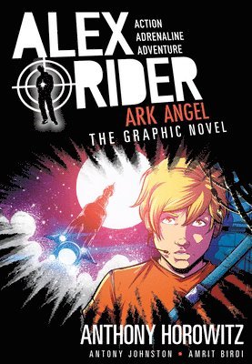 Ark Angel: An Alex Rider Graphic Novel 1