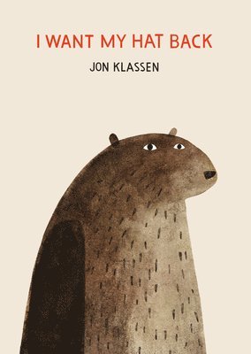 Jon Klassen - I Want My Hat Back, Kartonnage