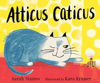 bokomslag Atticus Caticus