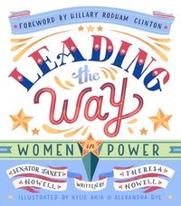 bokomslag Leading the Way: Women in Power