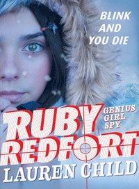 bokomslag Ruby Redfort Blink and You Die