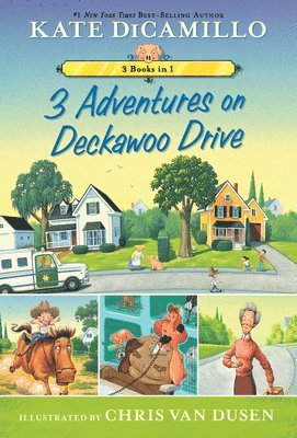 3 Adventures on Deckawoo Drive: 3 Books in 1 1
