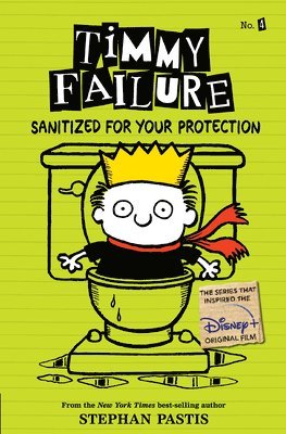 bokomslag Timmy Failure: Sanitized for Your Protection